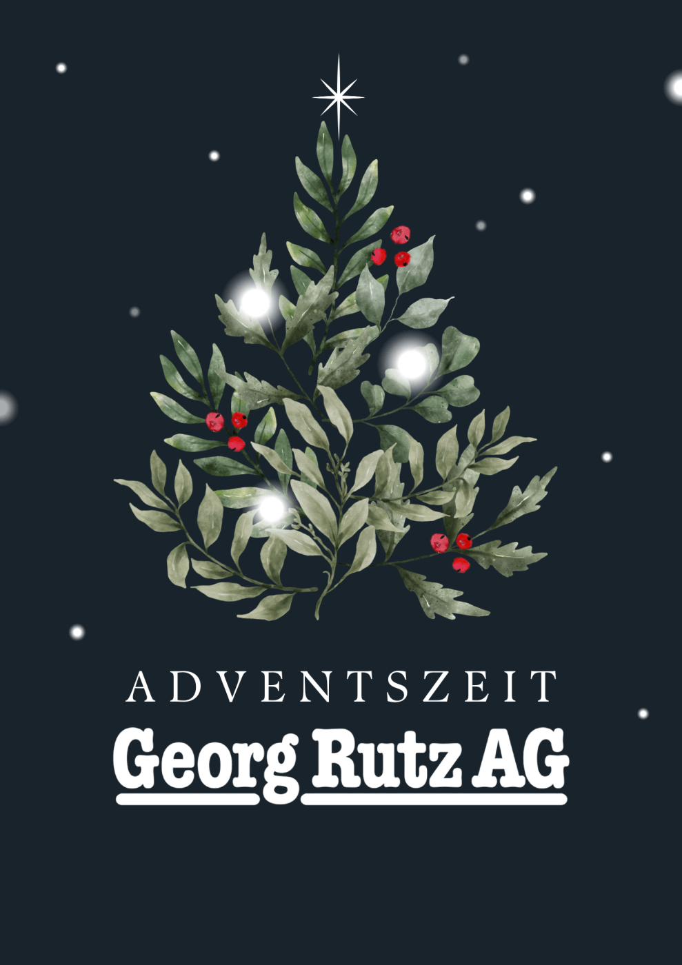 Jedes Jahr wieder: Advent bei der Georg Rutz AG